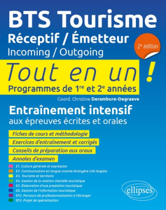 BTS Tourisme Réceptif/Emetteur. Tout en un ! Programmes de 1re et 2e années, 2e édition