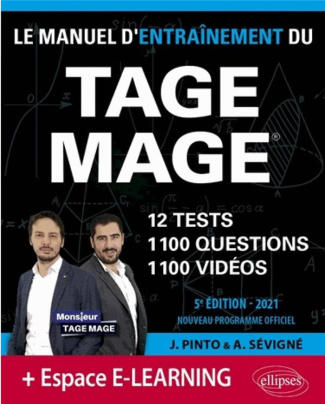 Le Manuel d'Entraînement du TAGE MAGE. 12 tests, 1100 questions, 1100 vidéos de cours, Edition 2021