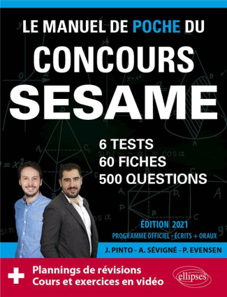 Le manuel de poche du concours SESAME. 60 fiches, 60 vidéos de cours, 6 tests, 500 questions, Editio
