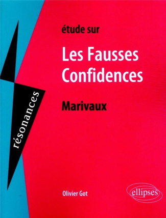 Etudes sur Les Fausses Confidences, Marivaux