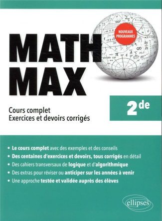 Math 2de. Cours complet - Exercices et devoirs corrigés, Edition 2021