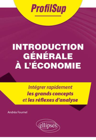 Introduction générale à l'économie. Edition 2021