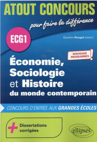 Economie, Sociologie et Histoire du monde contemporain. Concours d'entrée des écoles de commerce. EC