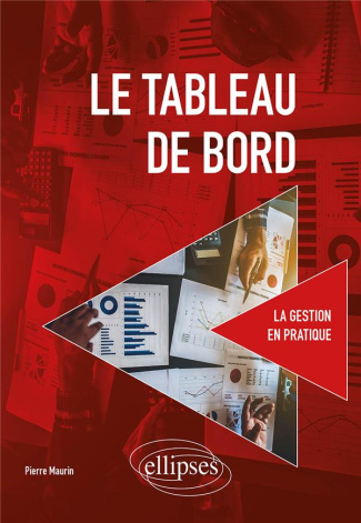 Le tableau de bord. 2e édition