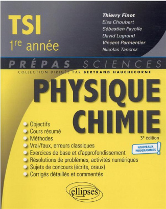 Physique-Chimie TSI 1re année. Edition 2021