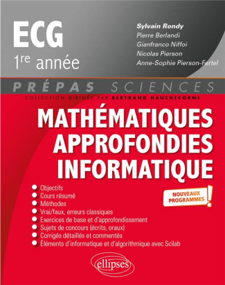 Mathématiques approfondies, informatique ECG 1re année. 4e édition
