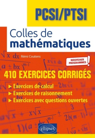 Colles de mathématiques PCSI /PTSI. Edition 2021