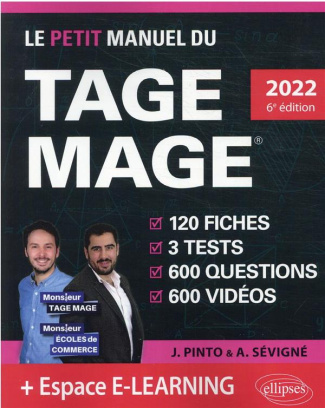 Le petit manuel du TAGE MAGE. 120 fiches, 3 tests, 600 questions, 600 vidéos, Edition 2022