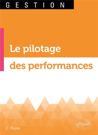 Pilotage des performances. Comment accroître son Free Cash-Flow ? - Une boussole pour naviguer sur l