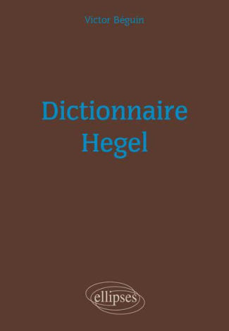 Dictionnaire Hegel
