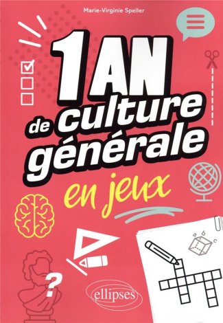 Un an de culture générale en jeux