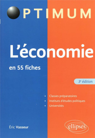 L’économie en 55 fiches. 3e édition