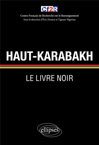 Haut-Karabakh. Le livre noir