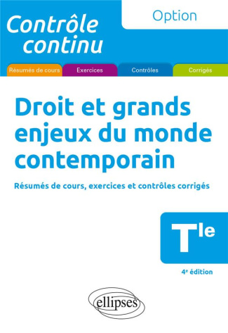 Droit et grands enjeux du monde contemporain Tle. 4e édition