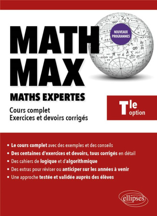 Mathématiques Tle Option mathématiques expertes. Cours complet, exercices et devoirs corrigés, 2e éd