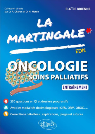 Oncologie - Soins palliatifs EDN. Entraînement