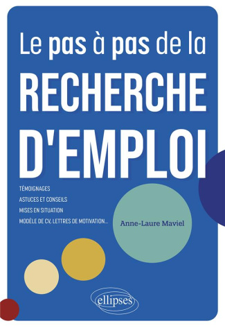 Le pas à pas de la recherche d'emploi. 10 étapes pour vous guider