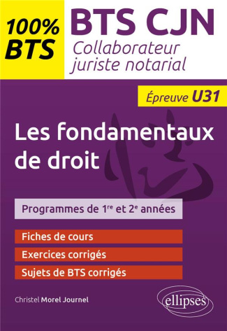 Les éléments fondamentaux du droit. BTS CJN Epreuve U31