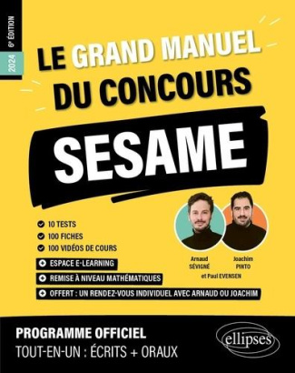 Le grand manuel du concours SESAME. 10 test, 120 fiches, 120 vidéos, 1000 questions, Edition 2024