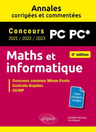 Maths et informatique PC. Concours commun 2021/2022/2023 Mines-Ponts, Centrale-Supélec, CCINP, e3a,