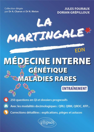 Médecine interne - Génétique - Maladies rares. Entraînement
