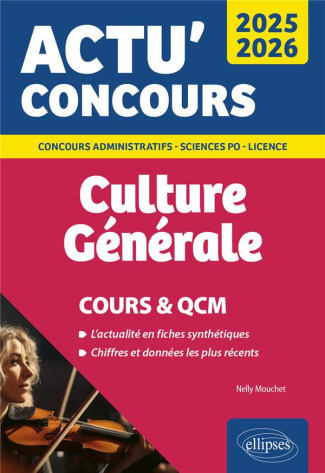 Culture Générale. Cours & QCM, Edition 2025-2026