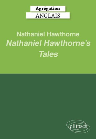 Nathaniel Hawthorne’s Tales