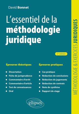 L'essentiel de la méthodologie juridique. 5e édition