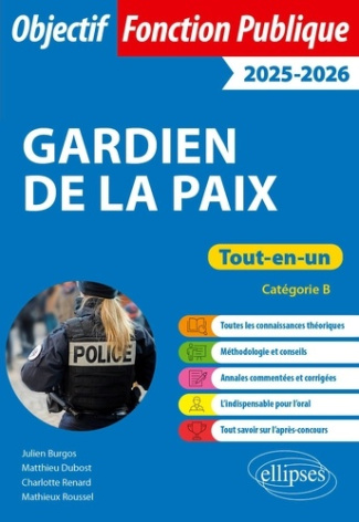 Gardien de la paix. Tout-en-un, catégorie B, Edition 2025-2026