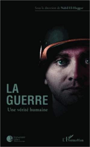 La guerre, une vérité humaine