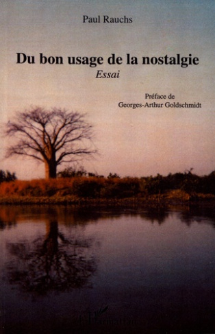 Du bon usage de la nostalgie