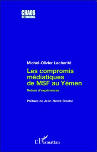 Les compromis médiatiques de MSF au Yémen. Retour d'expériences