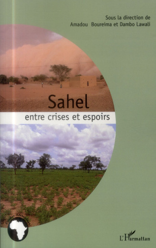 Sahel : entre crises et espoirs