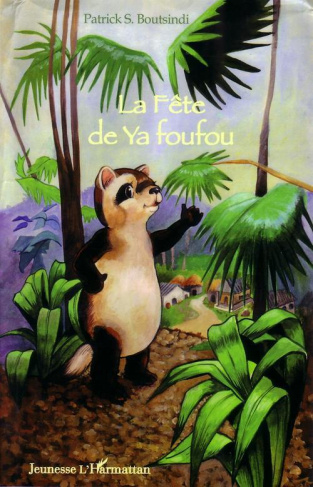 La Fête de Ya foufou