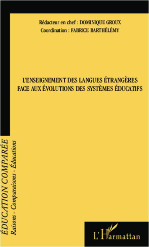 Raisons, comparaisons, éducations N° 9, Mars 2013 : L'enseignement des langues étrangères face aux é