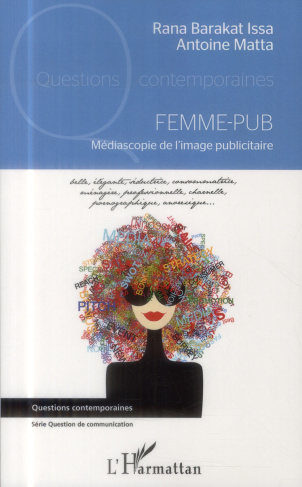 Femme-pub. Médiascopie de l'image publicitaire