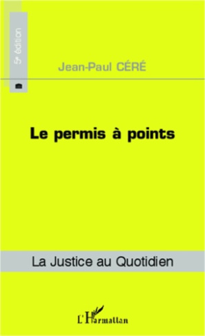 Le permis à points. 5e édition