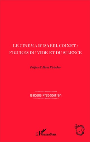Le cinéma d'Isabel Coixet : figures du vide et du silence