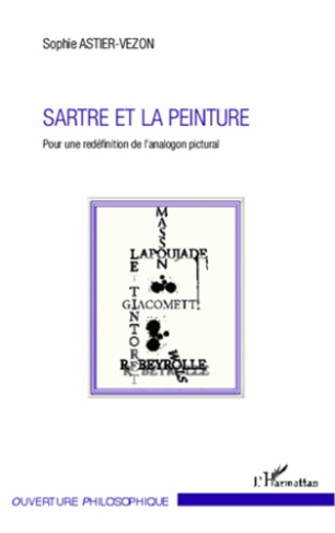 Sartre et la peinture. Pour une redéfinition de l'analogon pictural