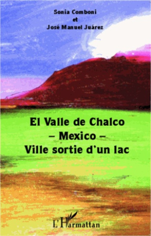 El Valle de Chalco-Mexico-ville sortie d'un lac