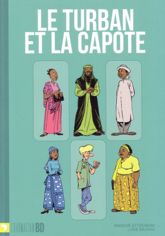 LE TURBAN ET LA CAPOTE