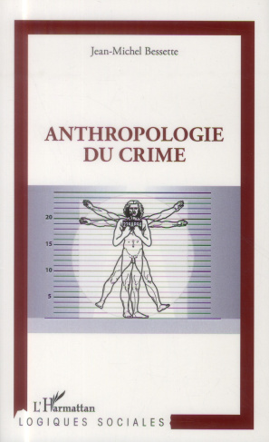 Anthropologie du crime