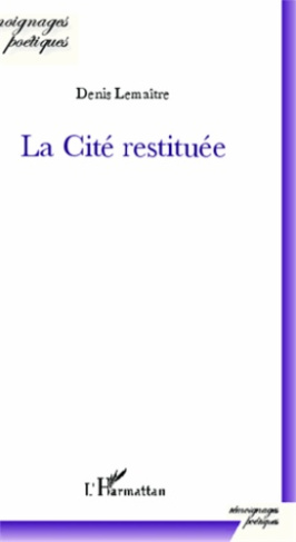 La cité restituée