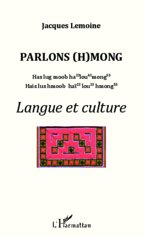 Parlons (h)mong. Langue et culture
