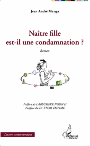 Naître fille est-il une condamnation ?