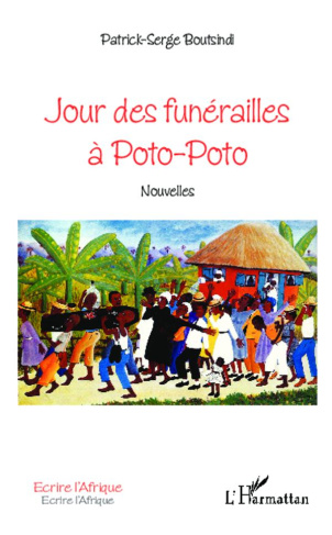 Jour des funérailles à poto-poto. Nouvelles