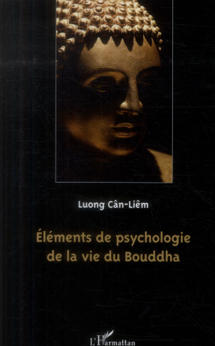 Eléments de psychologie de la vie du Bouddha