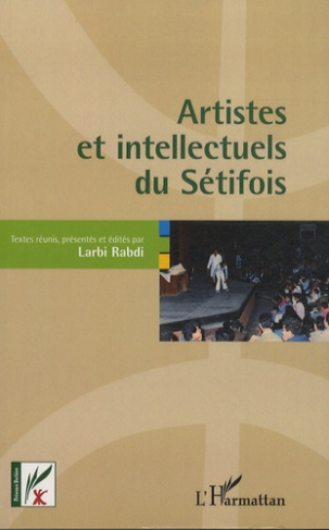 Artistes et intellectuels du Sétifois