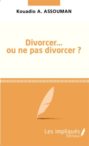Divorcer... ou ne pas divorcer ?