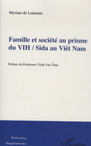 Famille et société au prisme du VIH / Sida au Viêt Nam